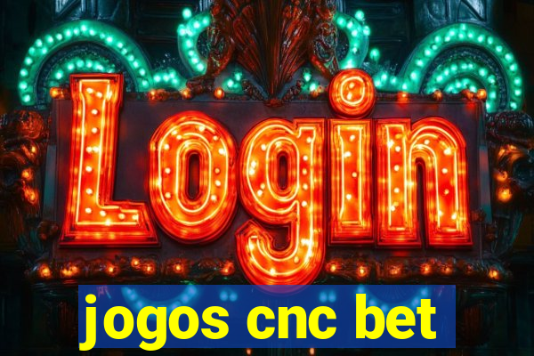 jogos cnc bet