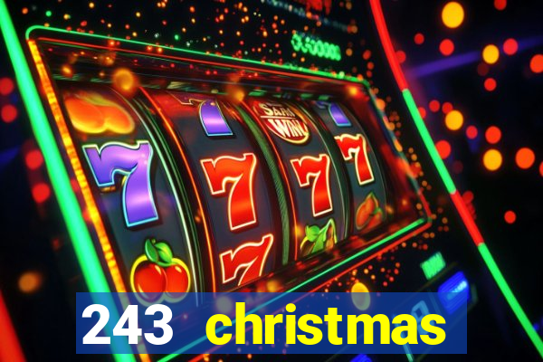 243 christmas fruits slot