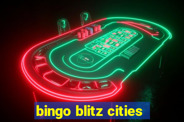 bingo blitz cities