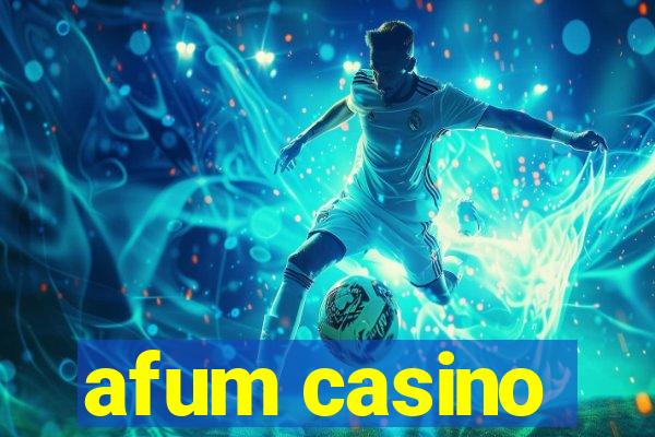 afum casino