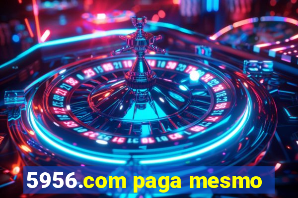 5956.com paga mesmo