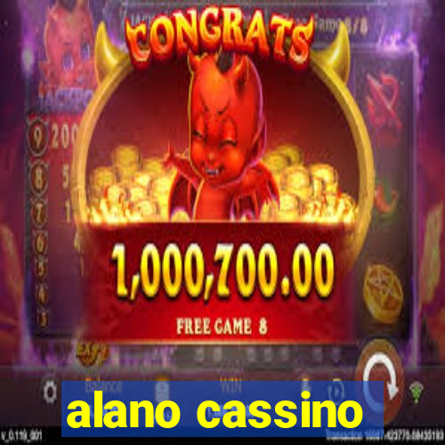 alano cassino