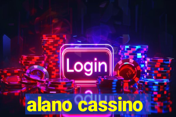 alano cassino