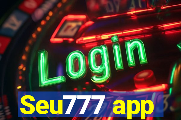 Seu777 app