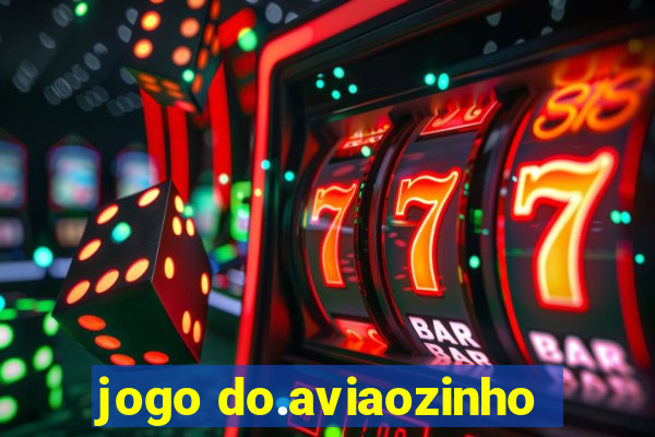 jogo do.aviaozinho