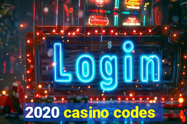 2020 casino codes