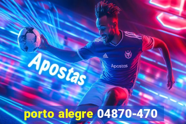 porto alegre 04870-470