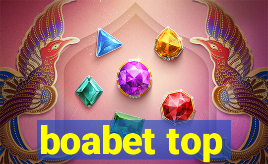 boabet top