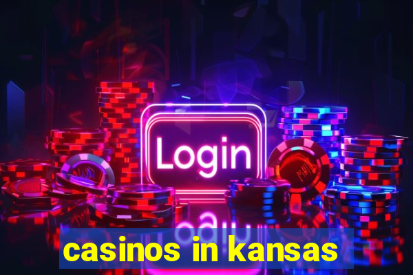 casinos in kansas