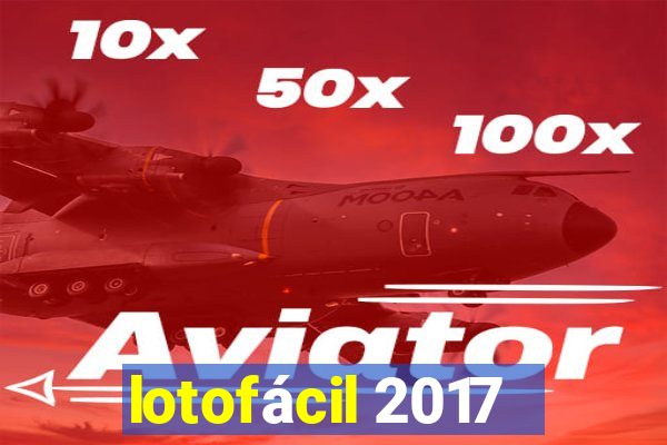 lotofácil 2017