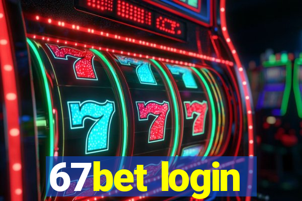 67bet login