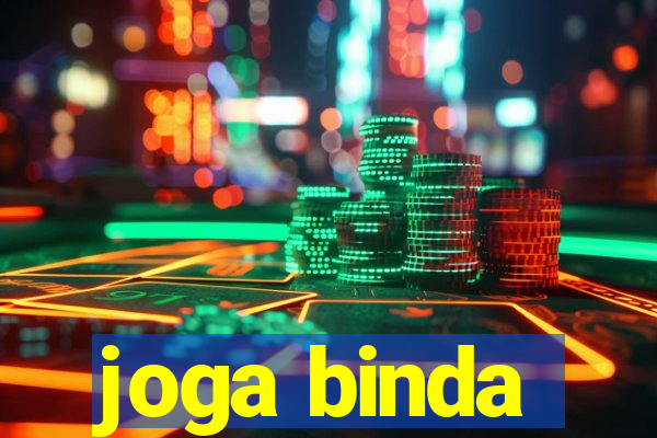 joga binda