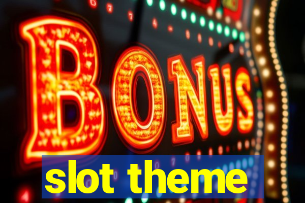 slot theme