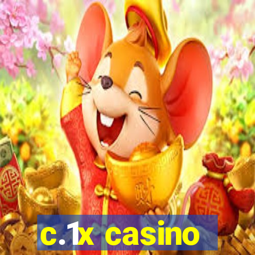 c.1x casino