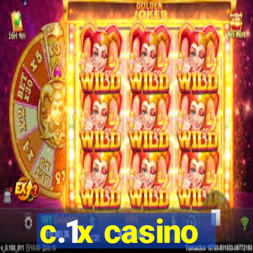 c.1x casino