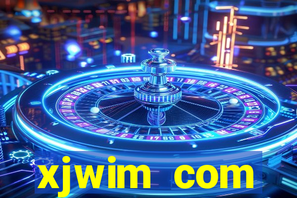 xjwim com plataforma login