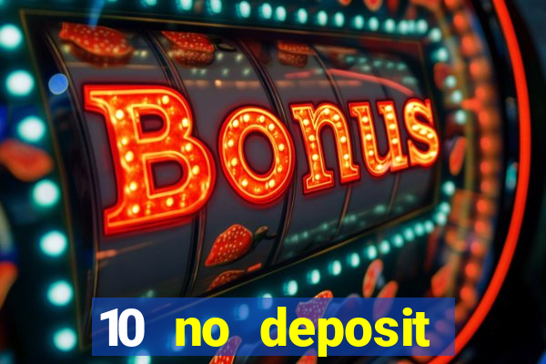 10 no deposit casino nz