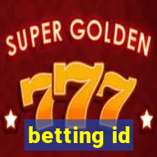 betting id