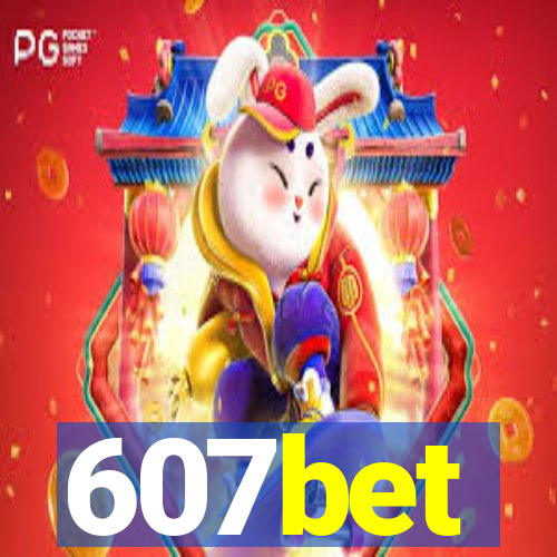 607bet