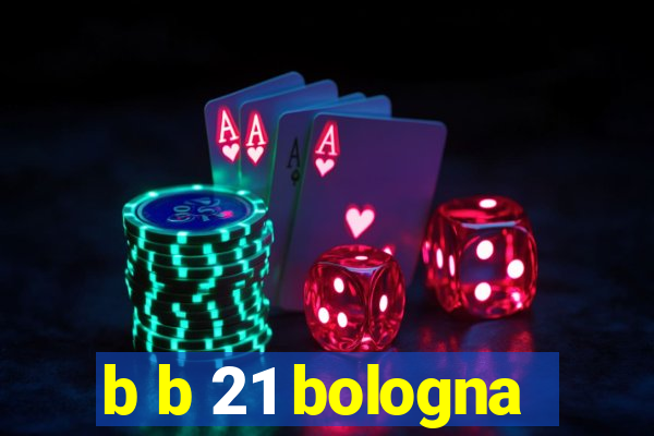 b b 21 bologna