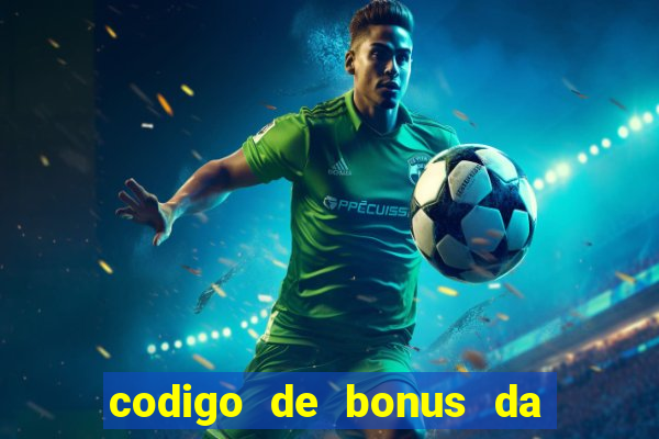 codigo de bonus da bet 365