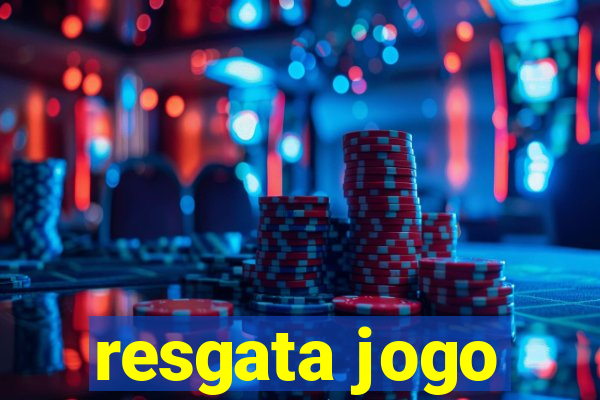 resgata jogo