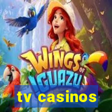 tv casinos