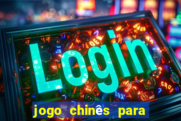 jogo chinês para ganhar dinheiro