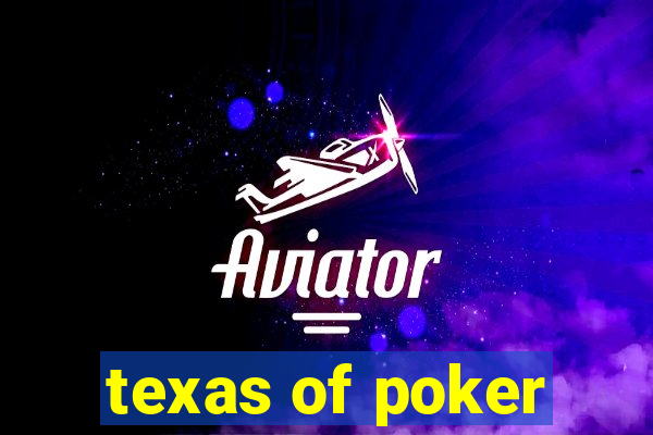 texas of poker