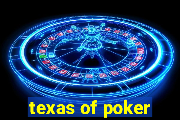 texas of poker