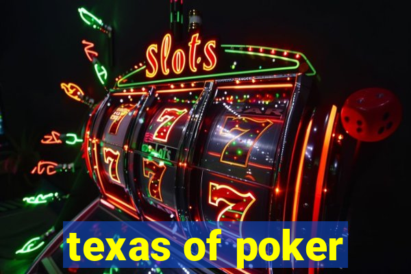 texas of poker