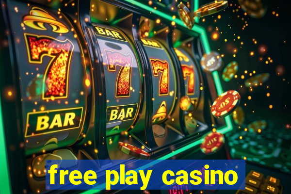 free play casino