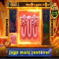 jogo mais rentável