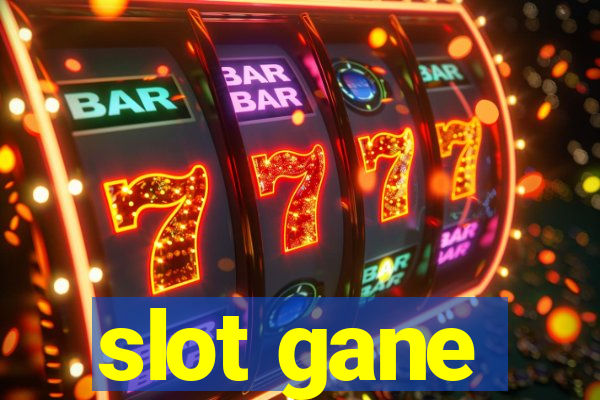 slot gane