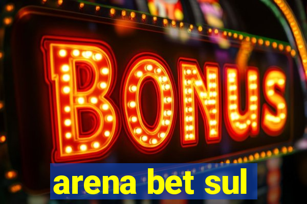 arena bet sul