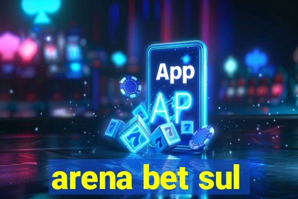 arena bet sul