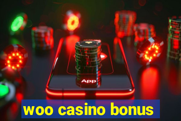 woo casino bonus