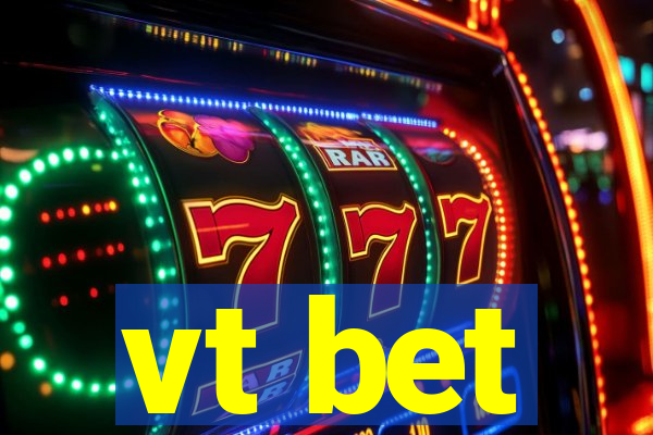 vt bet