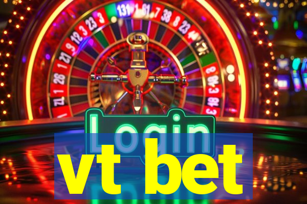 vt bet