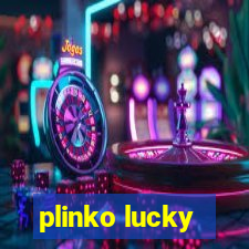 plinko lucky