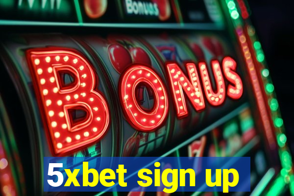 5xbet sign up