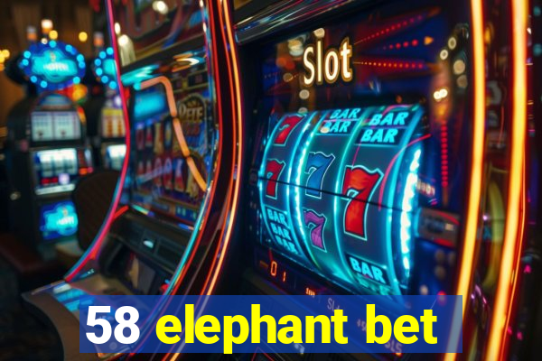 58 elephant bet