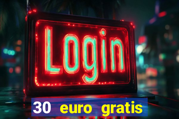 30 euro gratis casino bonus