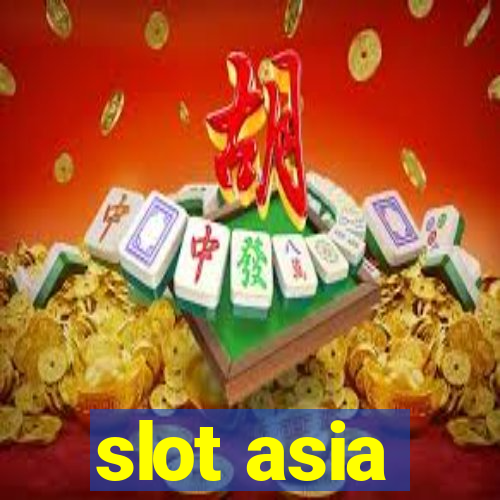 slot asia