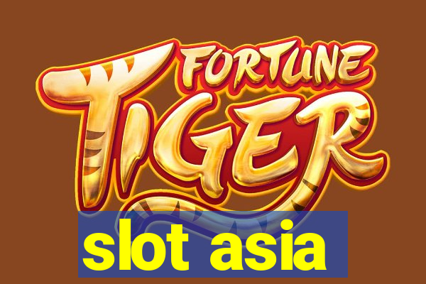 slot asia