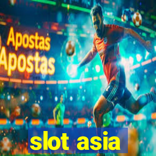 slot asia