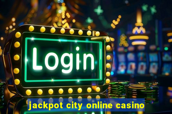 jackpot city online casino