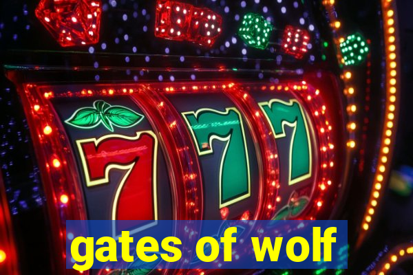 gates of wolf