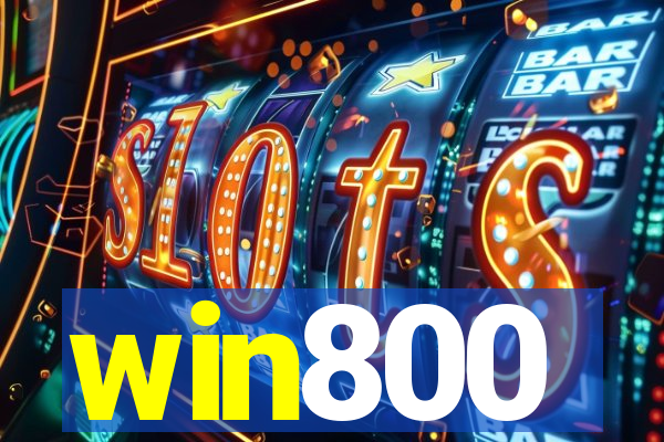 win800