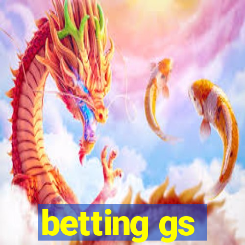 betting gs